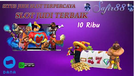Jackpot108: Link Situs Slot Gacor Deposit 10rb Via DANA Pasti Jackpot.